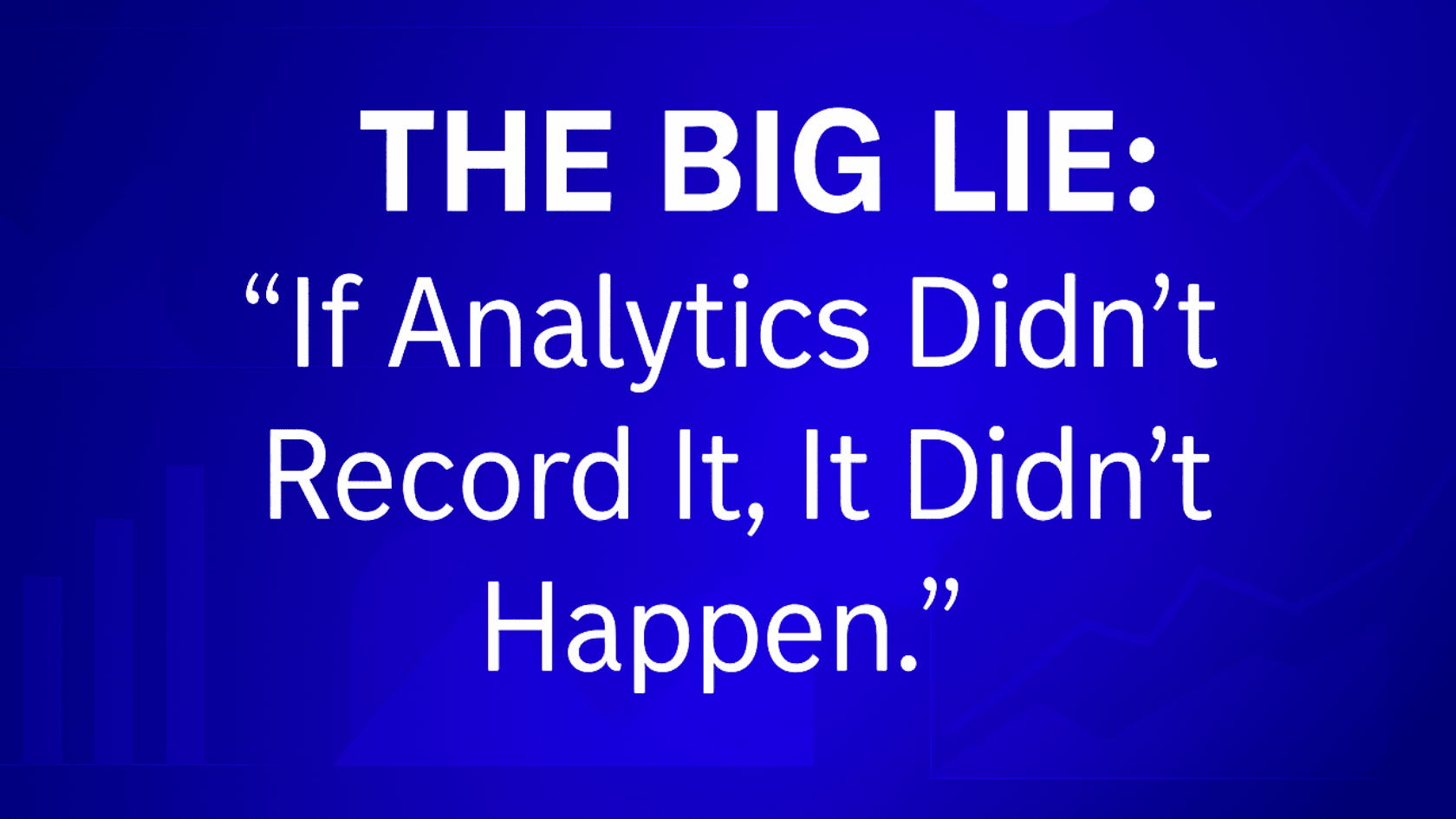 Cover Image for Download our white paper: The big lie in digital analytics