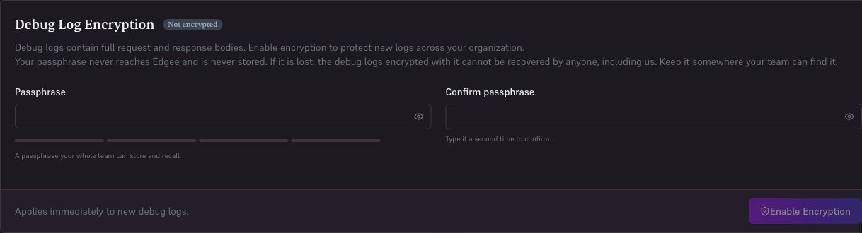 Debug Log Encryption settings with Passphrase, Confirm passphrase, and Enable Encryption controls.