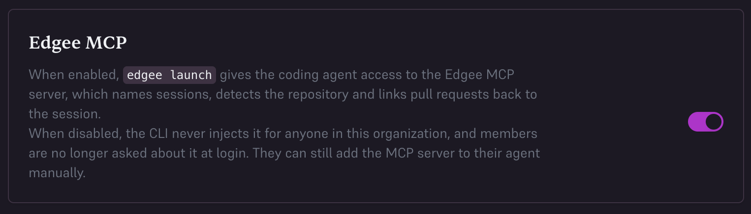Organization settings showing the Edgee MCP toggle enabled and an explanation of automatic CLI injection.